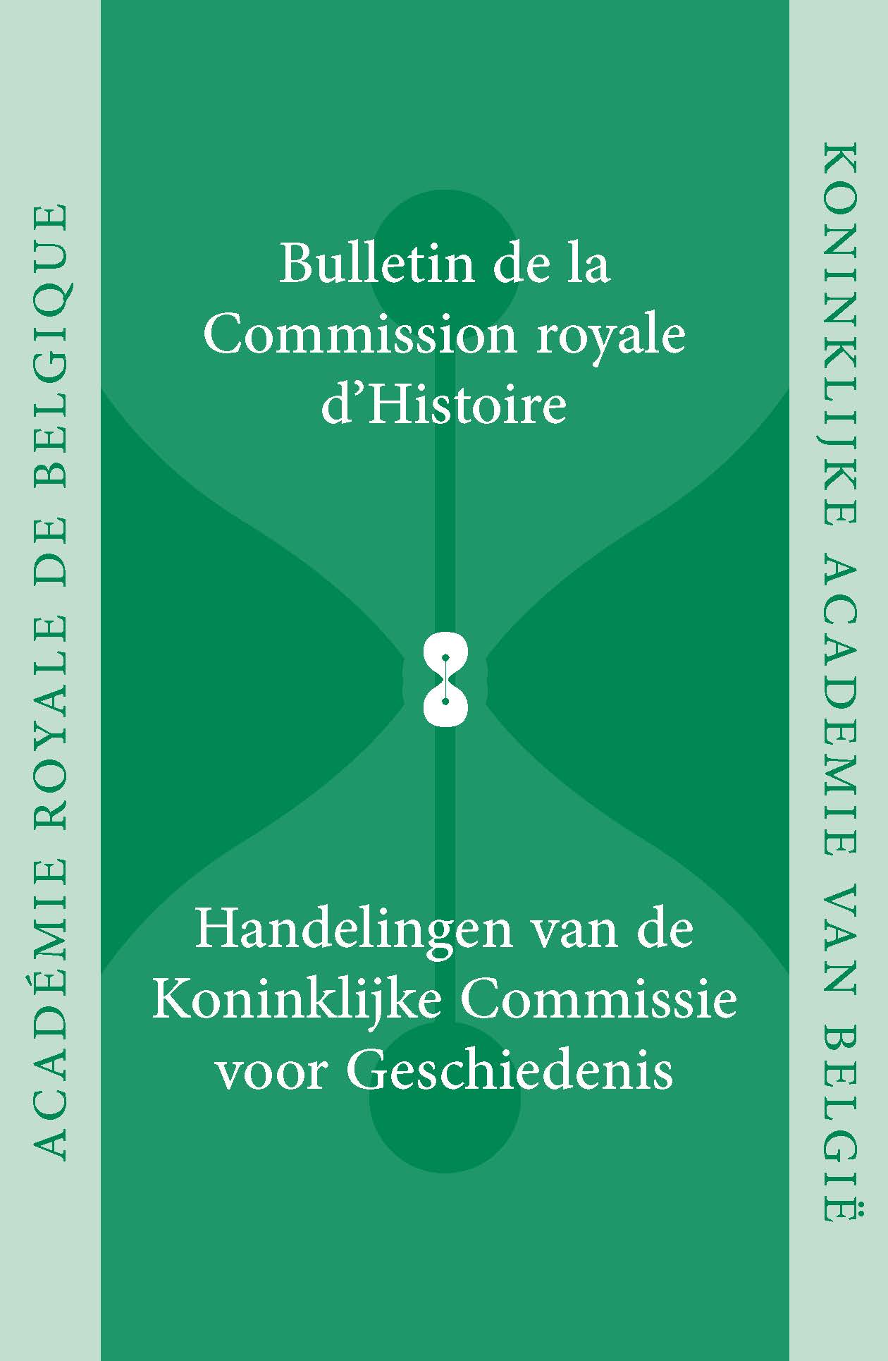 HANDELINGEN VAN DE KONINKLIJKE COMMISSIE VOOR GESCHIEDENIS/BULLETIN, VOL. 184, 2018 (kcg)