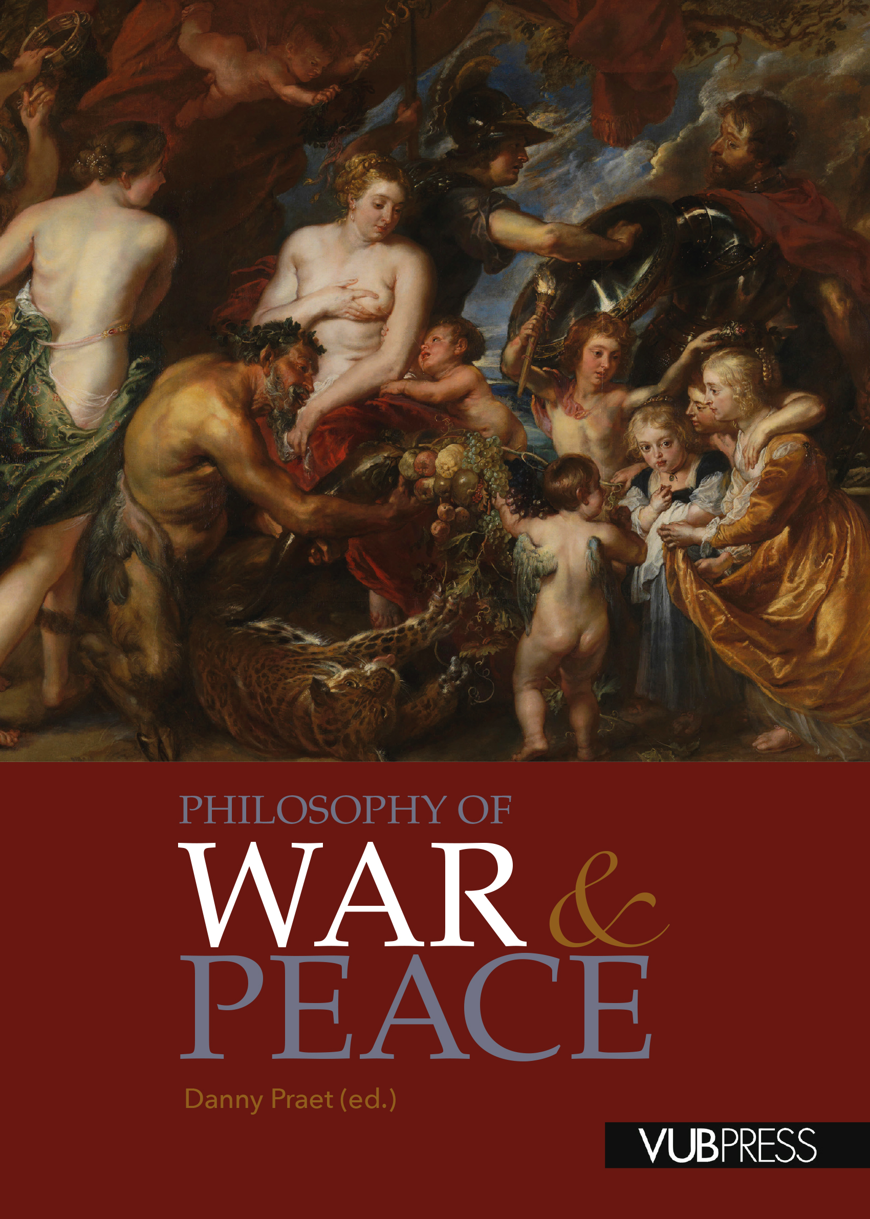 PHILOSOPHY OF WAR AND PEACE