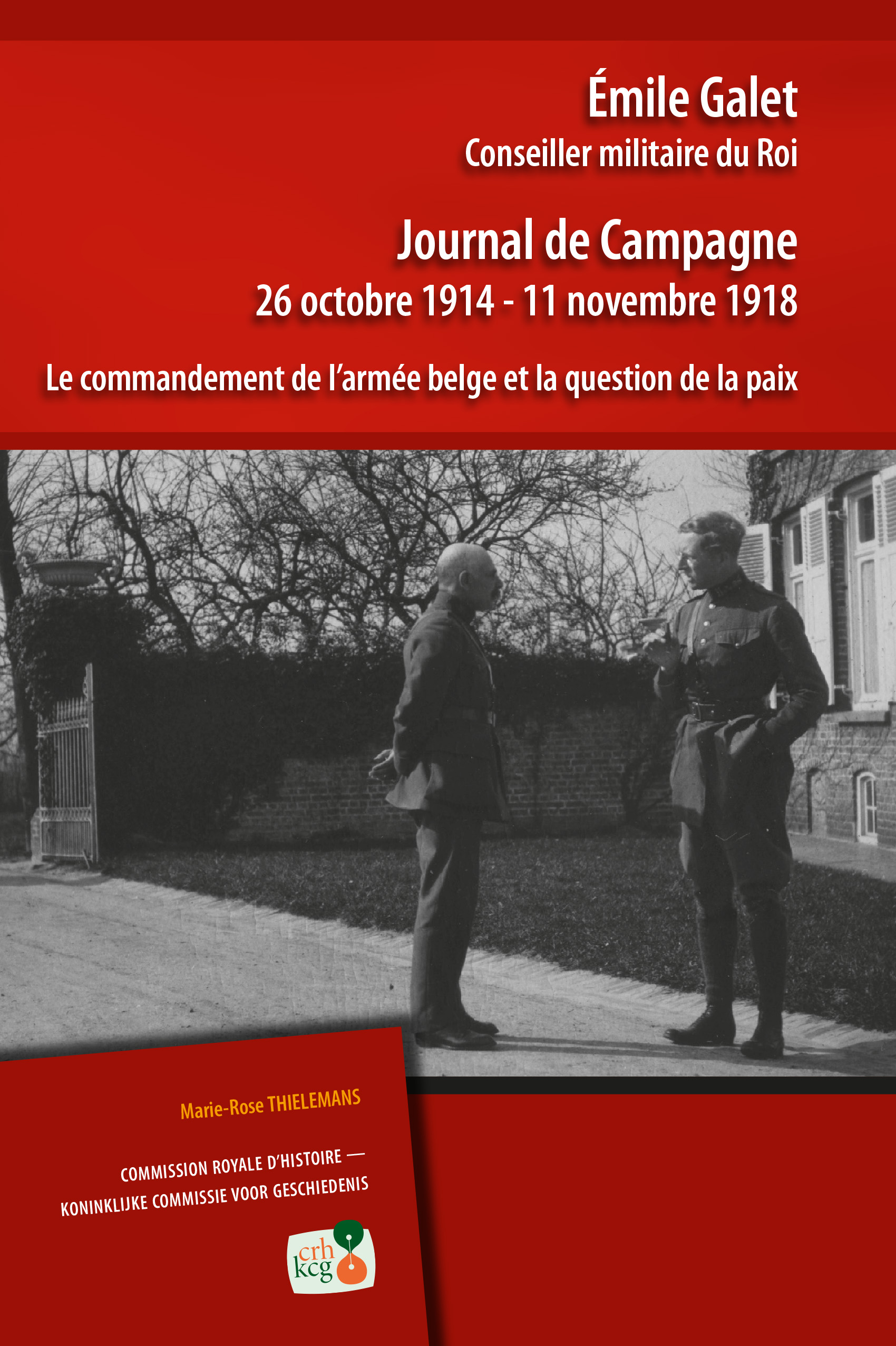 ÉMILE GALET, JOURNAL DE CAMPAGNE (kcg)
