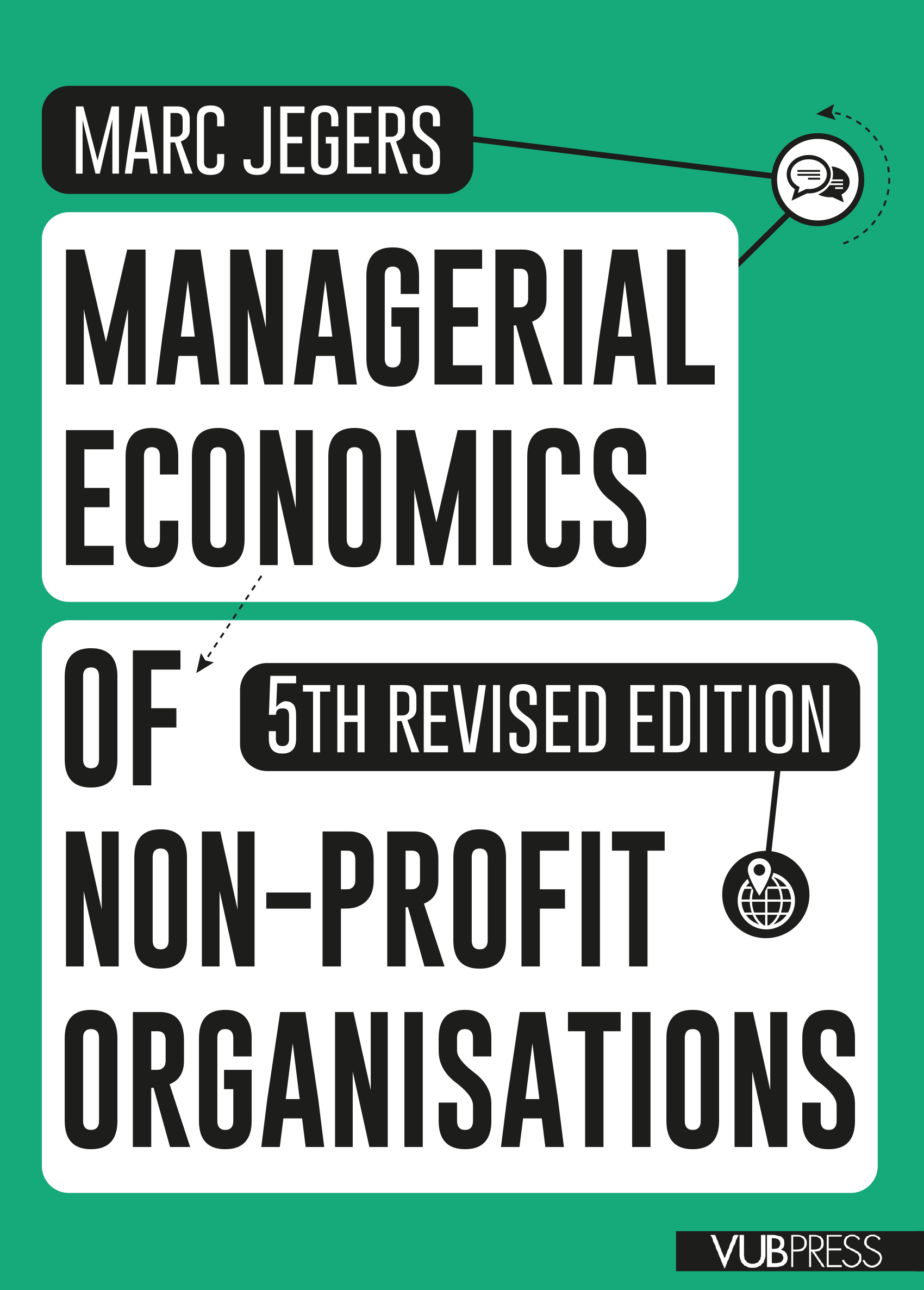 MANAGERIAL ECONOMICS OF NON-PROFIT ORGANISATIONS (5th revised edition)