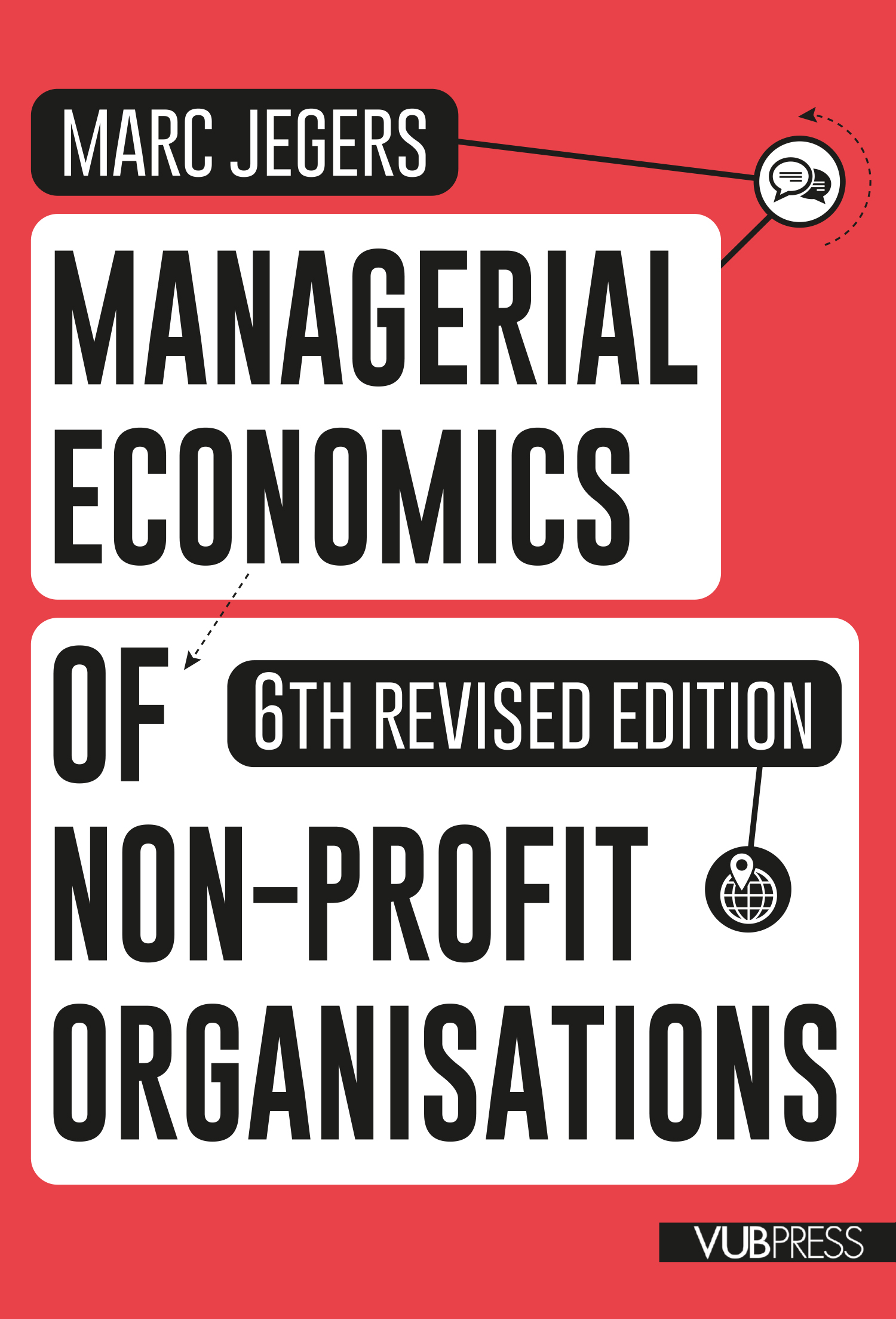 MANAGERIAL ECONOMICS OF NON-PROFIT ORGANISATIONS (6th revised edition)